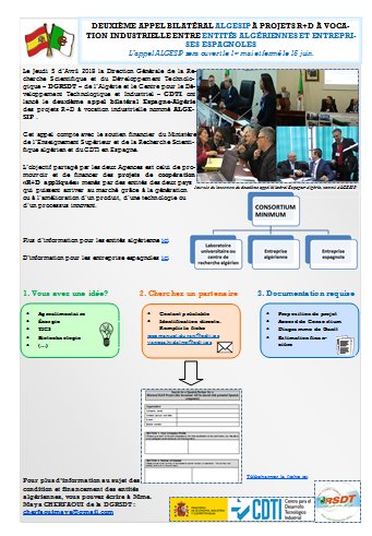 SpainnovaARGEL's tweet photo. Deuxième appel bilatéral #ALGESIP à projets R+D à vocation industrielle entre 
entités #algériennes et entreprises #espagnoles. Cet appel compte avec le soutien financier du MESRS algérien et du @CDTIoficial en Espagne. L´appel ALGESIP sera ouvert le 1er mai et fermé le 15 juin. https://t.co/oWLxJU7Rv4
