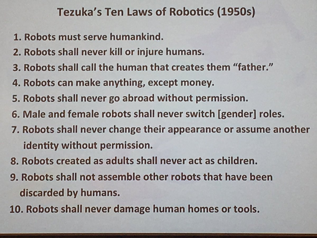 antropologerne's tweet image. Tezuka, a Japanese contemporary of Isaac Asimov, developed 10 laws of Robotics but his integrate robots into society in a familial setting ~Jennifer Robertson #AnTech #anthrotech