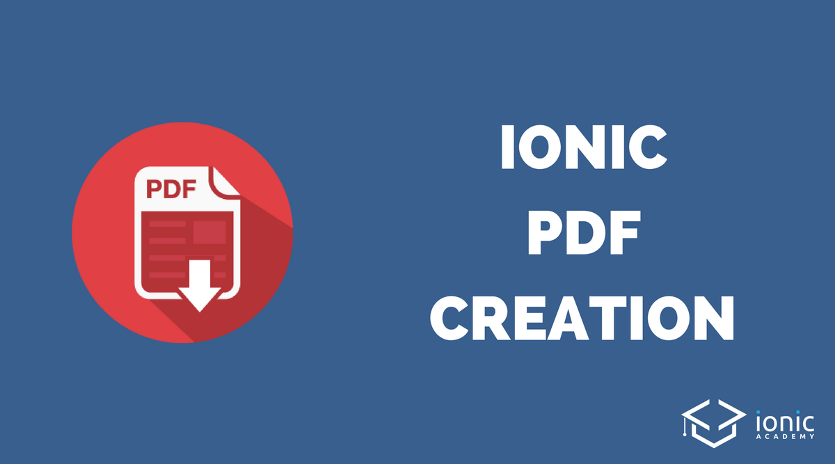 ionicacademy's tweet image. How to Create PDF Files with @Ionicframework using #PDFMake buff.ly/2FHo3Bs