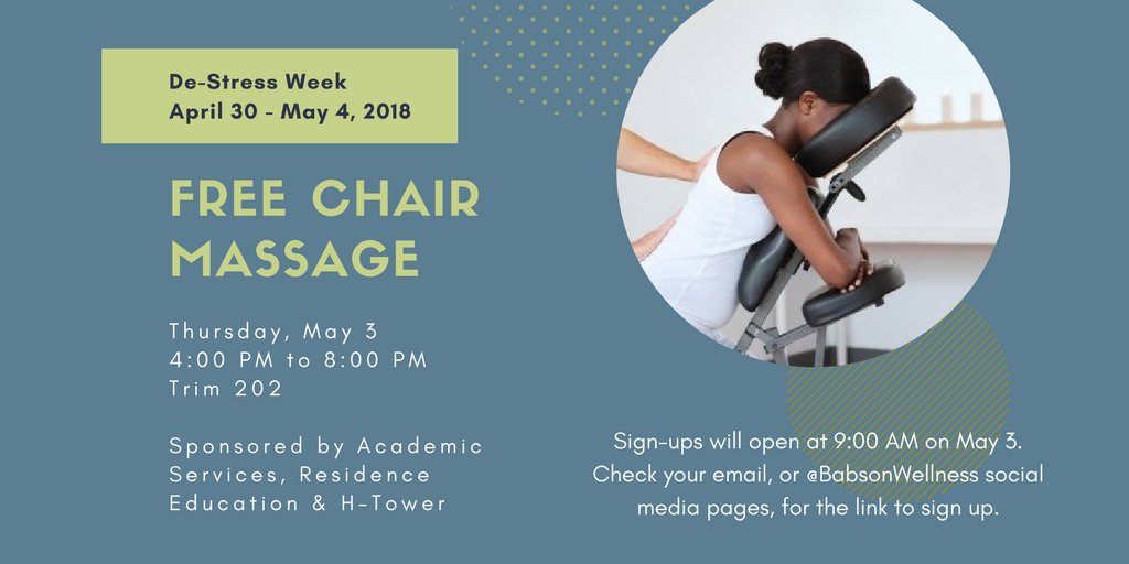 Thanks to <a href="/BabsonResEd/">Babson Res Ed</a>, Academic Services, and H-Tower, De-Stress Week is offering free chair massages for grads and undergrads today from 4-8 PM in Trim. Sign up using the link below - first come, first serve. ow.ly/X99l30jH02q