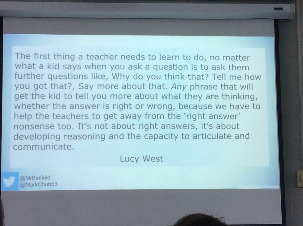 hartmannd12's tweet image. ASK MORE QUESTIONS! Get students to reason, make their thinking visible. Notice what Ss can and are doing and then ask them questions to push their thinking.  Dig deeper with ?s! @oame2018 @MrBinfield @MarkChubb3 @hcdsb #hcdsbmath Great Lucy West Quote! #mtbos