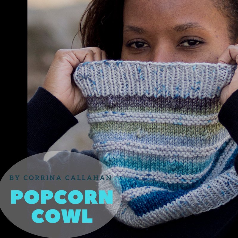 Knitcircus's tweet photo. The Popcorn Cowl is a new kit that will be available this coming Friday! Great for all knitting levels! #knitcircus #knitcircusyarns #lys #popcorncowl #newknittingpattern #knitters #knitting #handdyedyarn https://t.co/WlLX7DT9g8