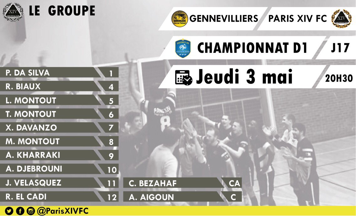 Paris_XIV_FC's tweet photo. Rdv💥 

Ce soir les parisiens se déplacent pour un match capital. En cas de succès, les hommes d’Aigoun seront sacrés champions @District_92 

Gennevilliers ⚫️🆚⚪️@Paris_XIV_FC 

! Allez Paris XIV ! 
 
#Futsal⚽️
#Paris14🦁 
#ObjectifTitre 🔭
#OnLacheRien 💪
#SprintFinale 🏁 https://t.co/SyoosbToQo