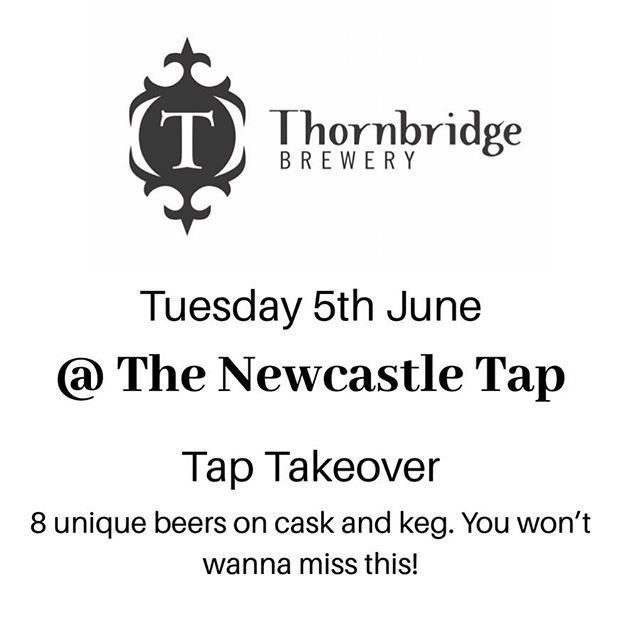 NewcastleTap's tweet photo. Join us for an evening of truly magnificent beer from Thornbridge Brewery. Some you’ll know, and some you’ll want to! Confirmation of final beer list to follow, but get 5th June in your diary!
#taptakeover #thornbridgebrewery #ne1 #craftbeer #craftnotcra… https://t.co/PdGmVBk9q3 https://t.co/tklg0clmx3