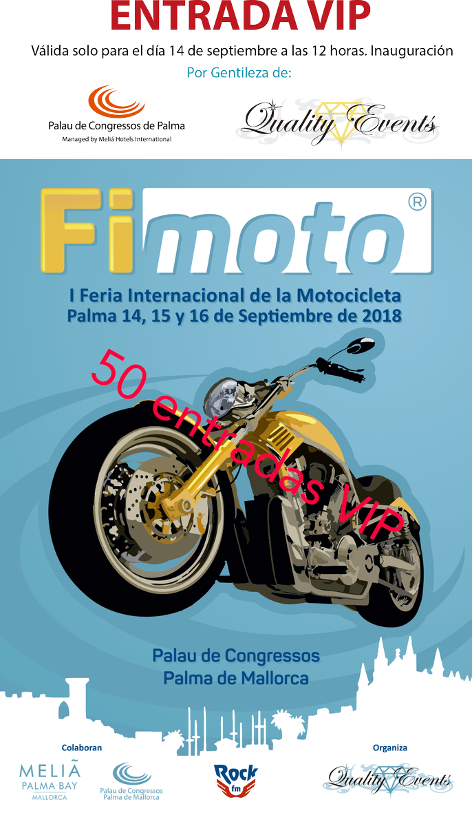 PeriodicoBalear's tweet photo. Quieres asistir a la inauguración VIP de #FIMOTO en @pcongressosp ? #promocion 50 #Entradas #VIPS para #FIMOTO 2018 https://t.co/Rx3WncLc8p🏍️🏍️🛵🛵👇 https://t.co/tQoazaAQke