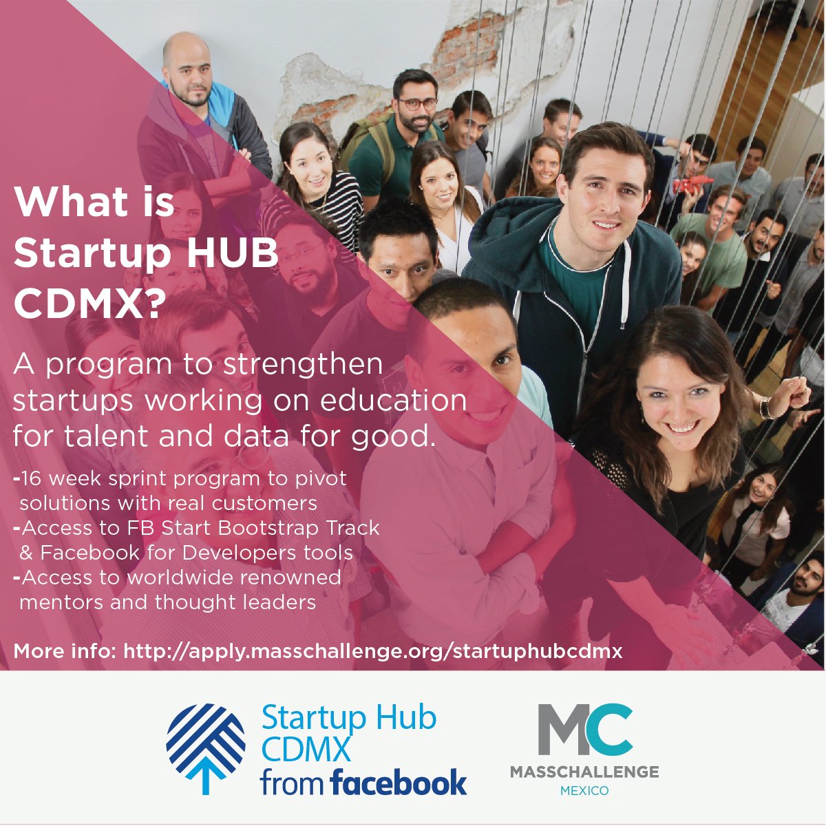 MassChallengeMX's tweet photo. .@Facebook and @MassChallengeMX are looking for startups focused on “Education for talent” or “Data for good” to be part of the STARTUP HUB CDMX FROM FACEBOOK BY MASSCHALLENGE.
16 weeks + access to mentors and resources to empower your idea.
Apply now https://t.co/Ztt71Wi5wV https://t.co/HRbBByUOR2