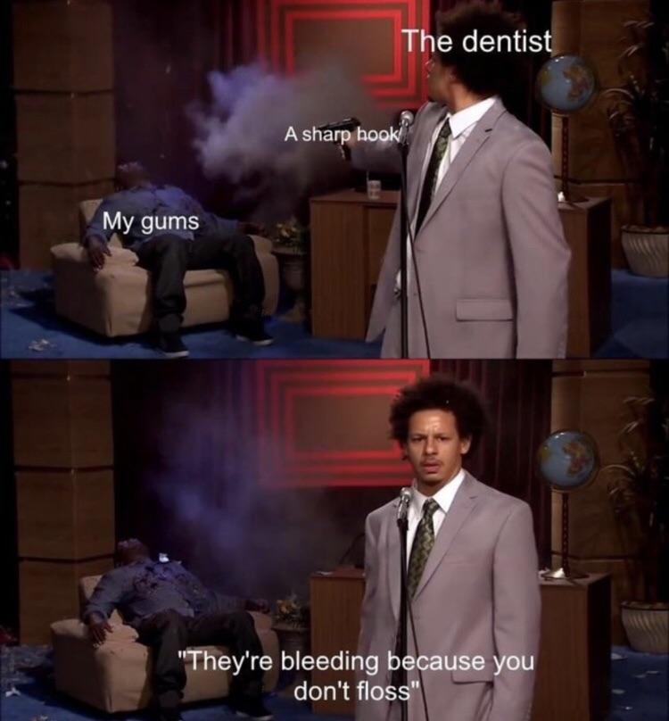 myunclesmemes's tweet photo. Dentists https://t.co/VAdtHjDcLa