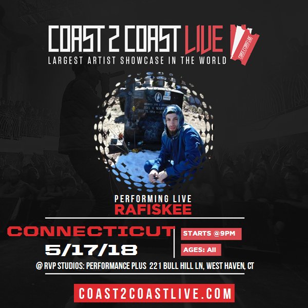 Rafiskee's tweet photo. I'm performing at Connecticut All Ages Edition 5/17/18 to win $50K Grand Prize! #Coast2Coast https://t.co/pryY4d9QY3