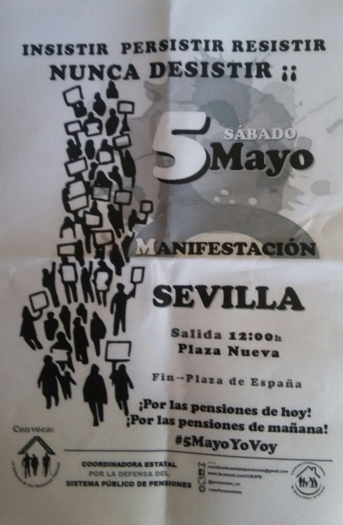 PAH_Sevilla's tweet photo. Este Sábado 5 de Mayo 12:00 En Plaza Nueva (Sevilla) comenzamos a caminar con el lema 
“Insistir, Persistir, Resistir y NUNCA DESISTIR”
¡¡Por las pensiones de hoy, y por las pensiones del Mañana!!
#5MayoYoVoy 
#SevillaTambiénEstará 
@LA_PAH https://t.co/KPjXXEz9lP