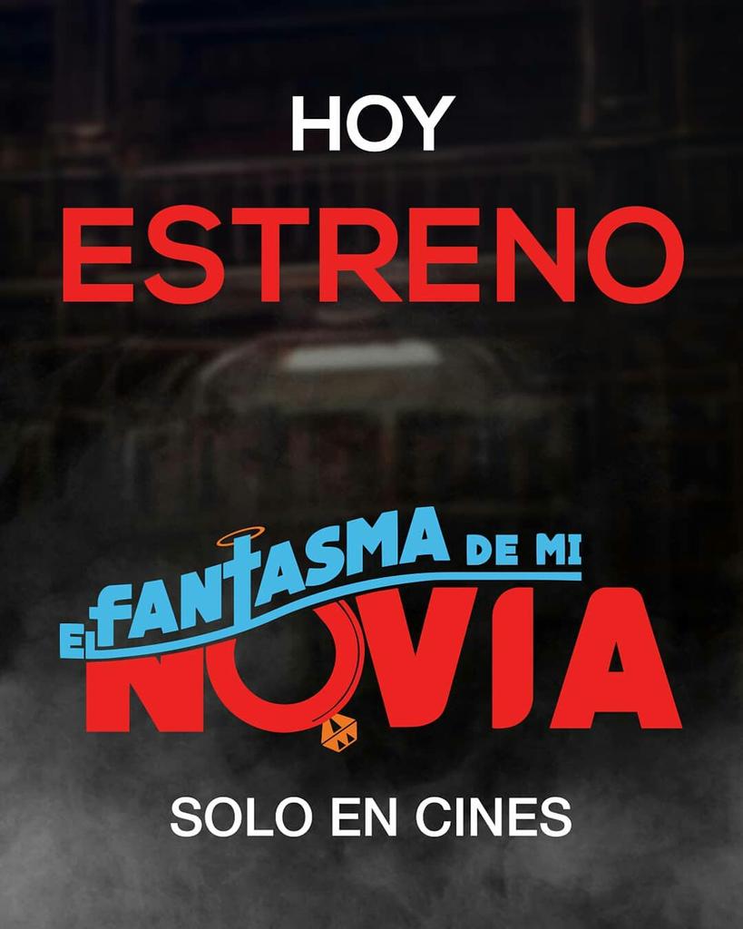 👻¡¡SE ACABO LA ESPERA!!!👻 NOS VEMOS HOY en todos los cines del país (Rep Dom) reportanos desde que cine estas ❤👻 #ElFantasmademiNovia 3 de mayo