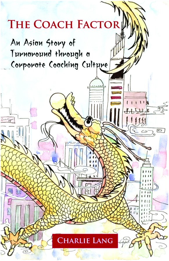 ProgressUAsia's tweet photo. How can a coaching culture help achieve the turnaround in an organization that struggles with numerous challenges?
Charlie Lang’s business novel “The Coach Factor” is a must-read for top leaders of organizations:
https://t.co/X2digfUdoK
#CoachFactor #CoachingCulture https://t.co/MLHGNO2eYY