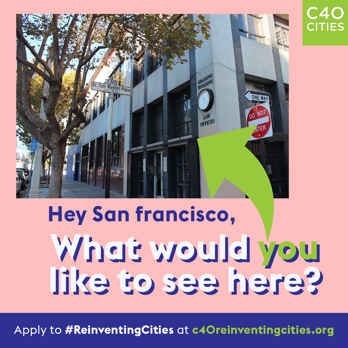 Exciting news SF! We’re one of 16 global cities in #ReinventingCities, a competition that builds on your good ideas – literally. 
Apply before the deadline on May 31st to submit your concepts for transforming parts of our city! c40reinventingcities.org