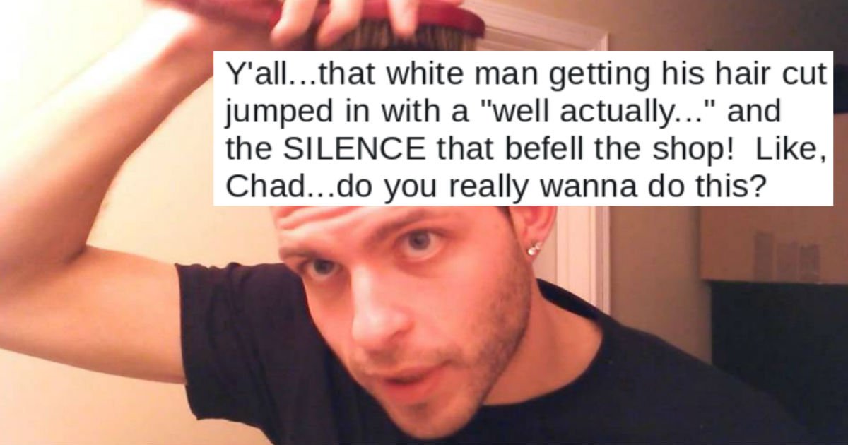 Someecards On Twitter White Guy In Black Barbershop Has Blown