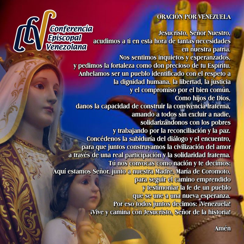 CEVmedios's tweet photo. #OremosporVenezuela.
Nuestra patria necesita de nuestra oración y de nuestra acción. Sigamos orando para alcanzar el progreso de nuestra patria por caminos de justicia y de paz. https://t.co/yPFUPdpIYx