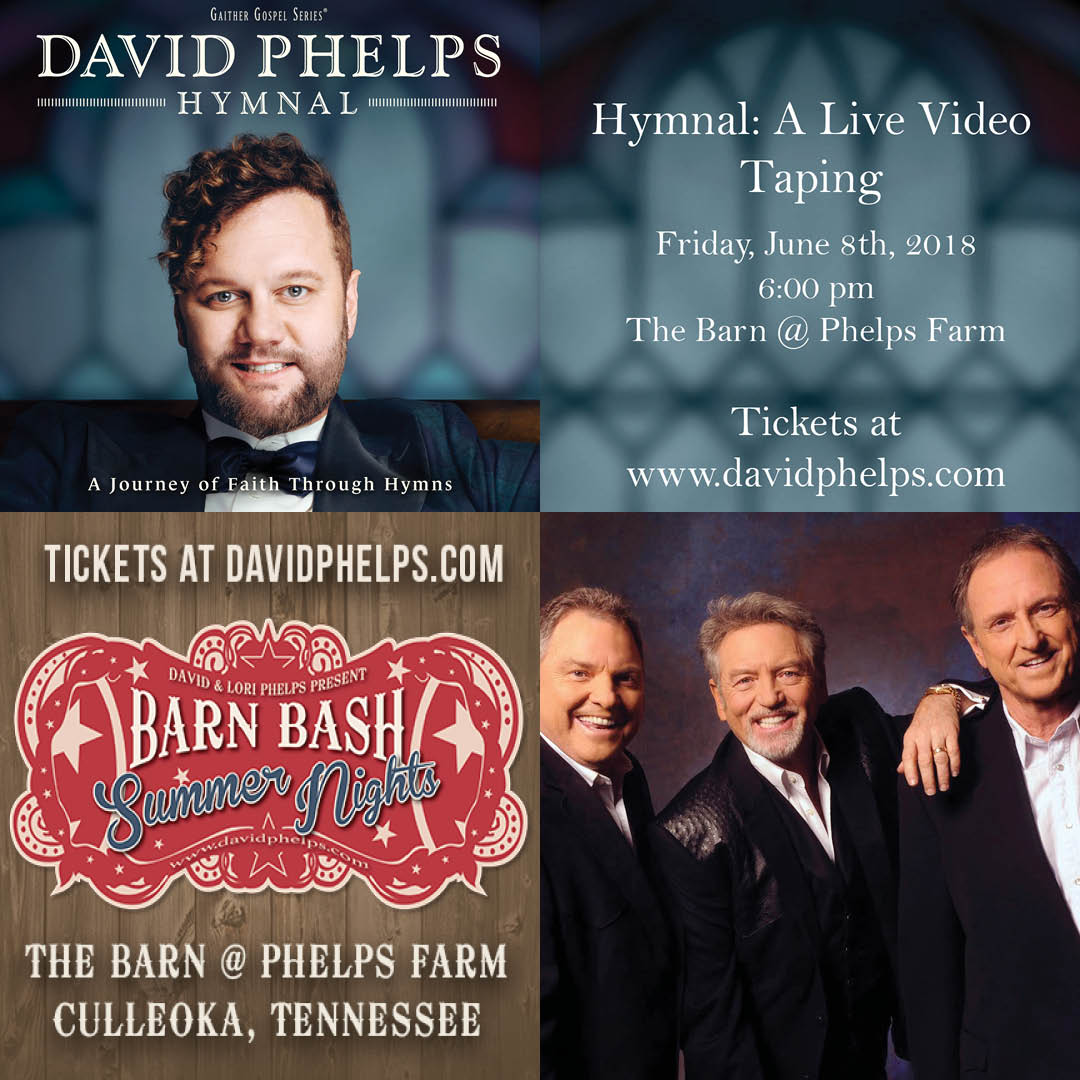 David Phelps On Twitter Big Weekend June 8th June 9th We Will