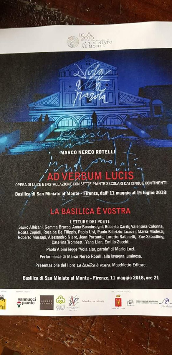 RosDefilipp's tweet image. 11 MAGGIO ORE 21  Nell'ambito delle celebrazioni del Millenario di San Miniato al Monte a  Firenze   Leggono i poeti. Con le installazioni di Marco Nereo Rotelli.
Grazie all'abate  Bernardo Francesco Gianni!