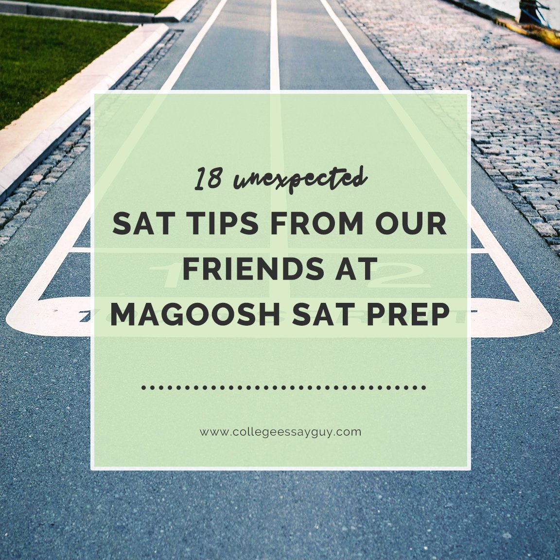 CollegeEssayGuy's tweet image. You can’t avoid it. Every SAT prep checklist has it, and every SAT prep tutor will tell you to do it: STUDY! Take some time to browse this list of SAT prep lifehacks from @MagooshSAT_ACT and master the 18 unexpected tips you’ll need for a higher SAT score! bit.ly/2roeX2P