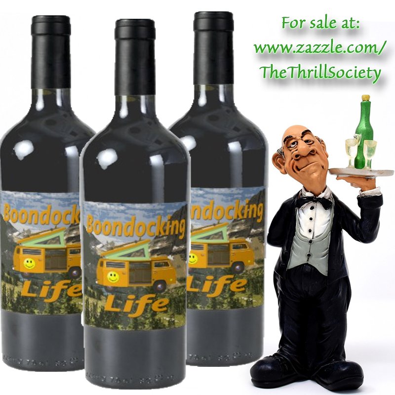 thrillsociety's tweet photo. More products with this design at: https://t.co/p5N0Ep60SA #winelabel #winelabels #wine #vino #travel #boondocking #boondockinglife #camp #camperlife https://t.co/yxyhoUzKBo