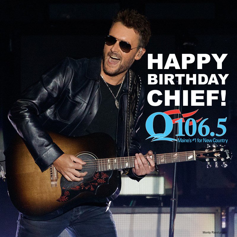    Happy Birthday to Eric Church   