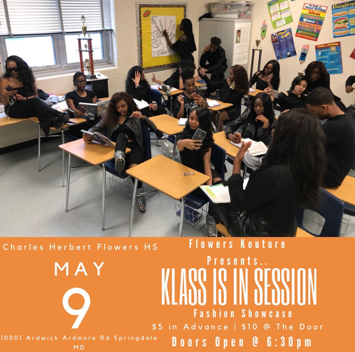 CHFHSKOUTURE's tweet photo. ✨ FLOWERS KOUTURE MODELS @FlowersKoutureModels Presents... “KLASS IS IN SESSION” End of the year modeling showcase ! ✨🎉 Wednesday , May 9th @ CHFHS Auditorium 🎉| Doors Open @ 6:30 x Showtime @ 7:00pm |💰 TICKETS ARE $5 in Advance or $10 at the door ✨ https://t.co/MVltkFDe4A