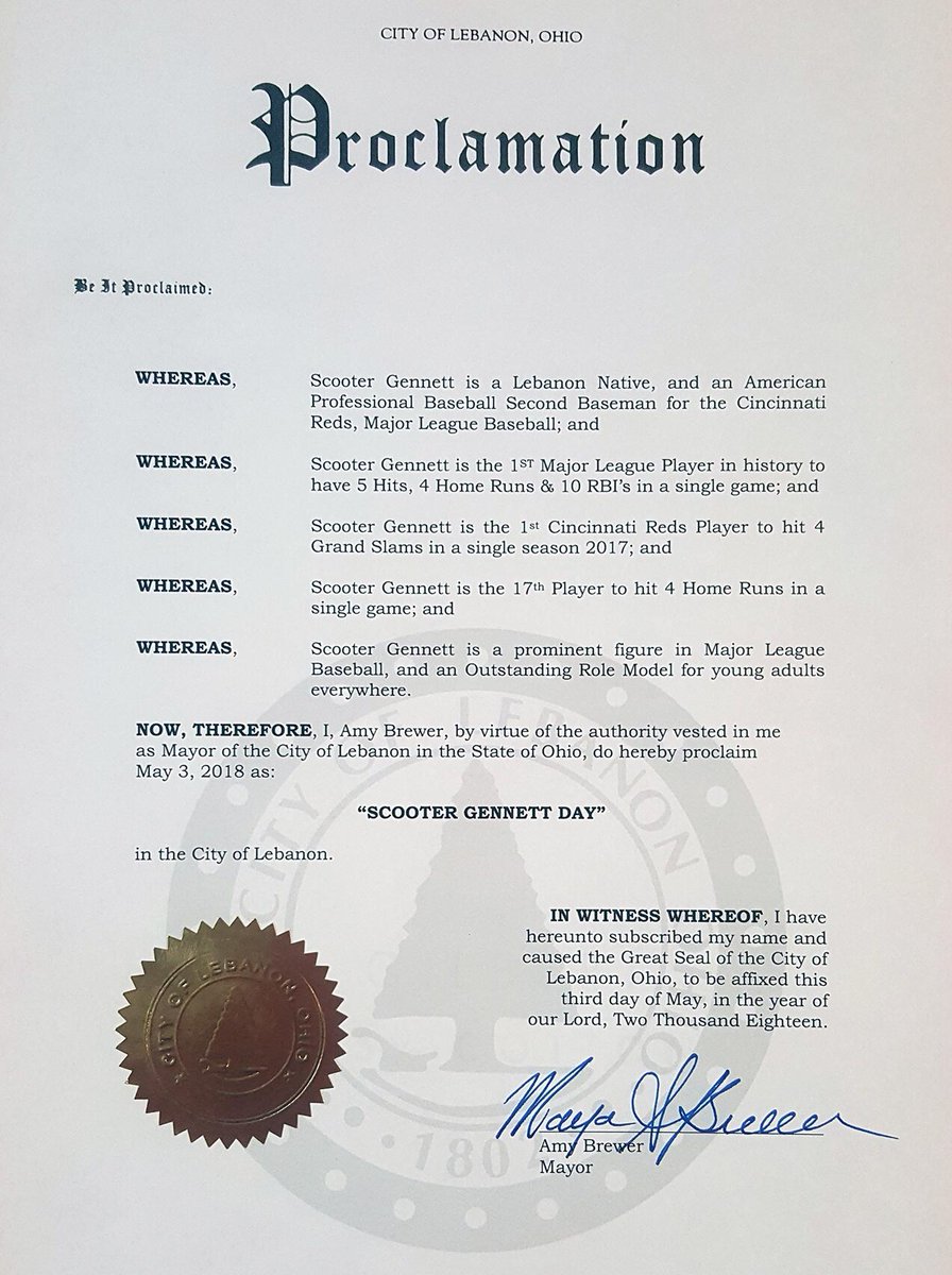 Mayor Amy Brewer of nearby Lebanon, OH has declared May 3 to be Scooter Gennett Day in the city. Congrats, <a href="/Sgennett2/">Scooter Gennett</a>!