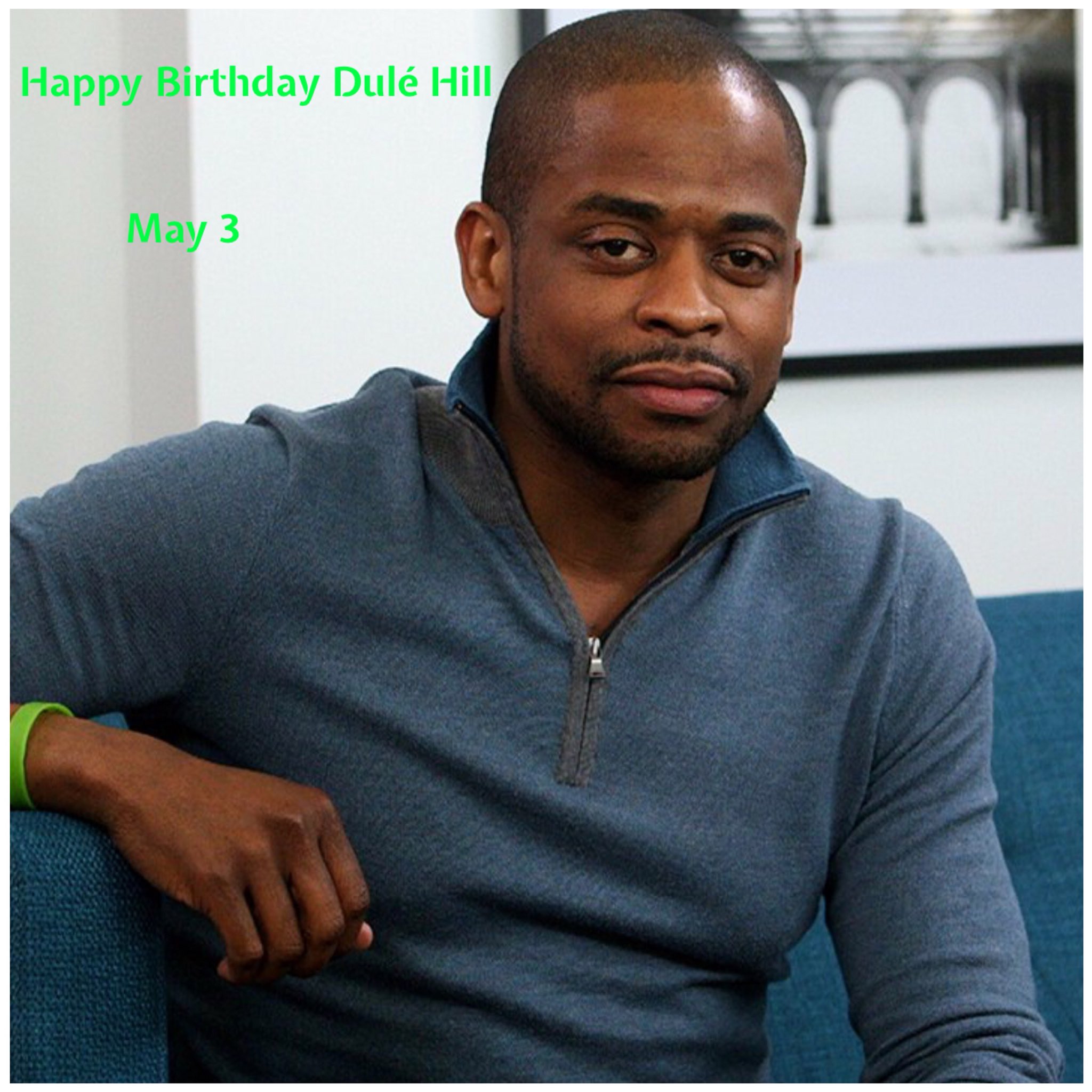 Happy Birthday Dulé Hill 
