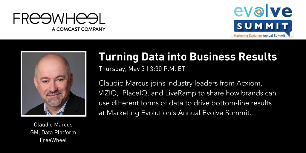 FreeWheel's tweet photo. Don't miss @FreeWheel's Claudio Marcus, GM, Data Platform as he takes the stage at @MktgEvolution's #EvolveME18 Summit to discuss the way data is being used to drive business results. More info here: https://t.co/QfqKueBKZK https://t.co/6MGLpZzK4B