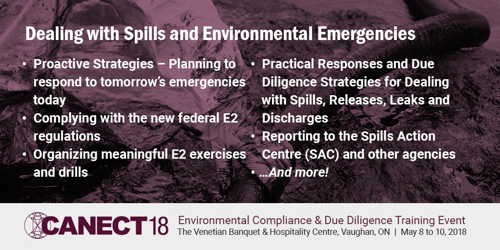 Attend #CANECT18’s Dealing with Spills and Environmental Emergencies course to be sure of your responsibilities, implement measures to increase resiliency, avoid liability, and encourage proactive best practices. Register at canect.net/2c-dealing-spi…