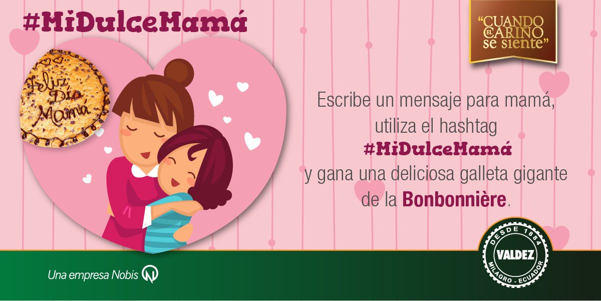 Cita este tweet, escribe tu mensaje para mamá y utiliza el hashtag #MiDulceMamá. ¡Los 10 mejores recibirán premios con el mensaje personalizado!

*Promoción válida para la ciudad de Guayaquil