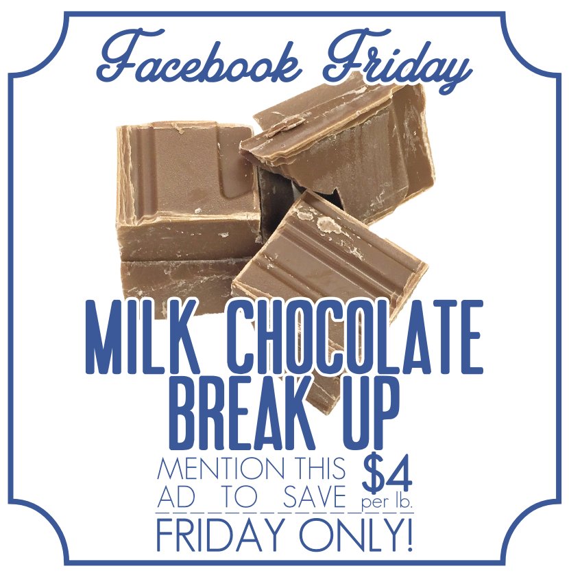 SuzinLChocolate's tweet photo. Facebook Friday is tomorrow! Milk Chocolate Break Up will be on sale for just $10.95/lb! Offer valid 05/04 only. https://t.co/hlgkraFkxc