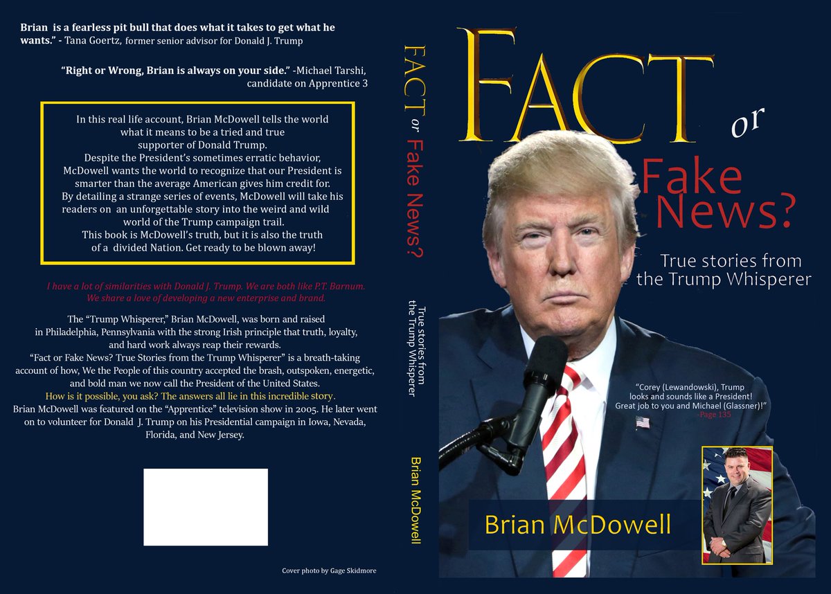 Personalized Autographed Copies with an Autographed copy of President Donald Trump in Iowa included with each book purchase of:
Fact or Fake News? True Stories from the Trump Whisperer that’s ordered at brianmcdowell.com #FactorFakeNewsBook #BrianMcDowell #TrumpWhisperer