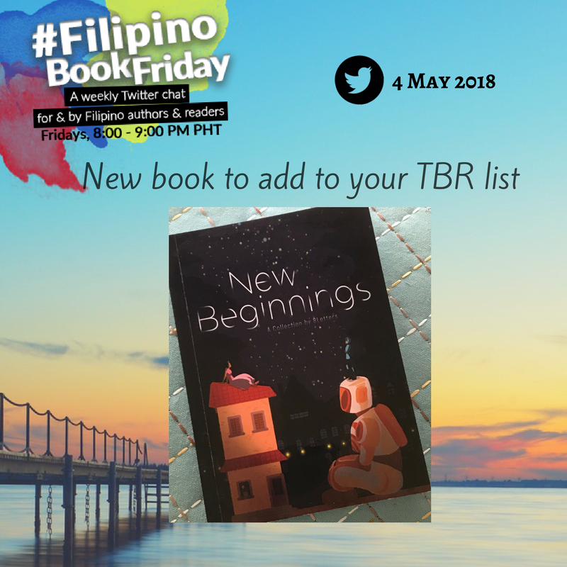 FBFChat's tweet image. In this collection of eleven short stories in English and Filipino, let us take you to the world of the young, You can buy New Beginnings for only PHP 280. #FilipinoBookFriday