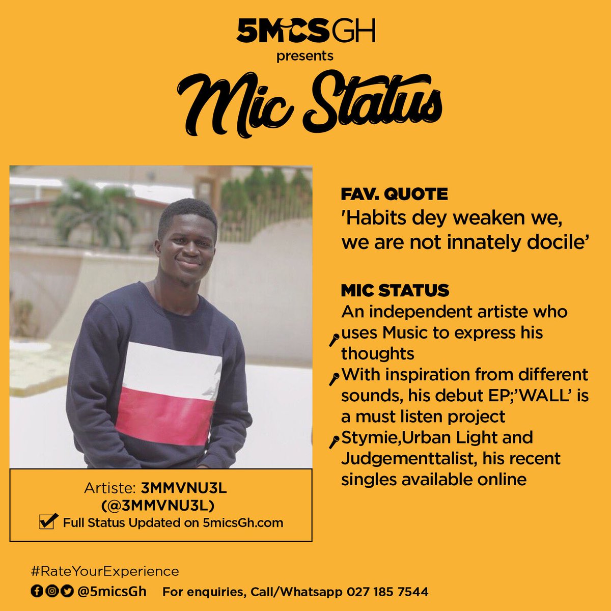 5micsGh's tweet photo. Meet @3MMVNU3L
coming through next after @ayatmaq on Mic Status via @5micsgh
#MicStatus #Artiste #Profiling #Feature https://t.co/BKiUss7mC9