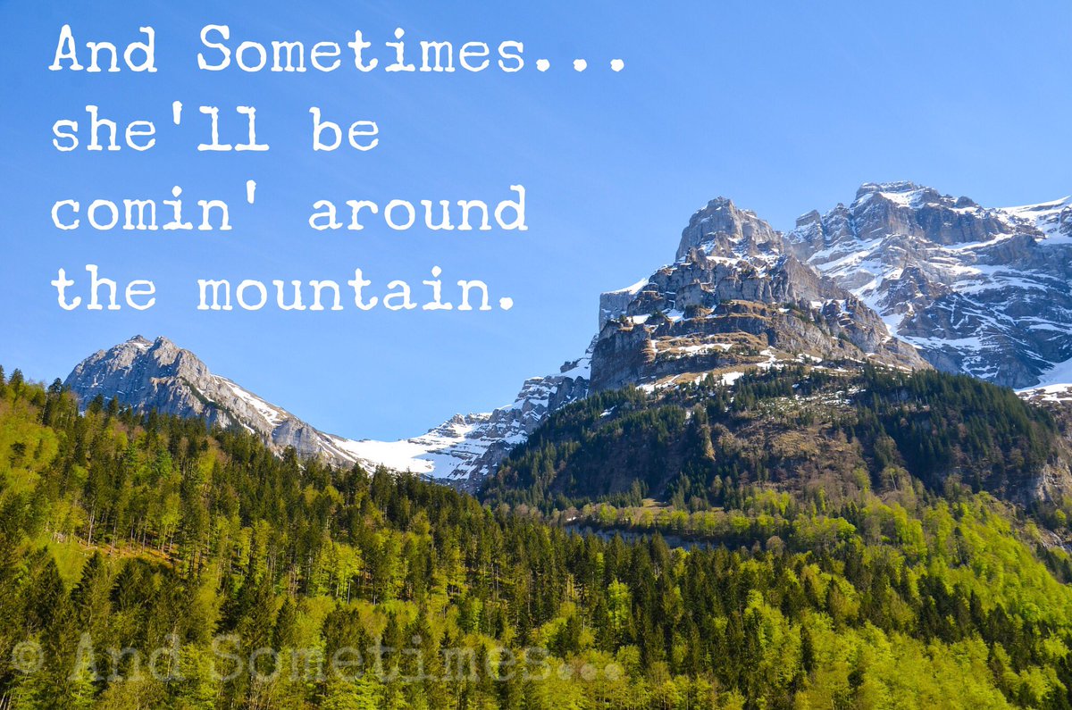 AndSometimes__'s tweet photo. And Sometimes...she’ll be comin’ around the mountain.

#andsometimes #she #will #be #coming #around #mountain #comingaroundthemountain #longwayaround  #problemsolving #options #choices #song https://t.co/tFSmfSjatX