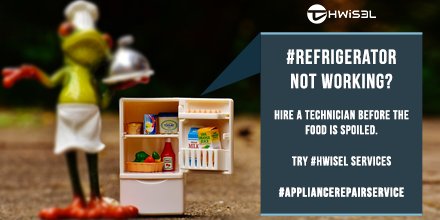 Hwiselinfo's tweet photo. #Refrigerator not working? Hire a technician before the food is spoiled. Try #HWisel services https://t.co/YNyiPtje7F #ApplianceRepairService https://t.co/JHCtXaYzpb
