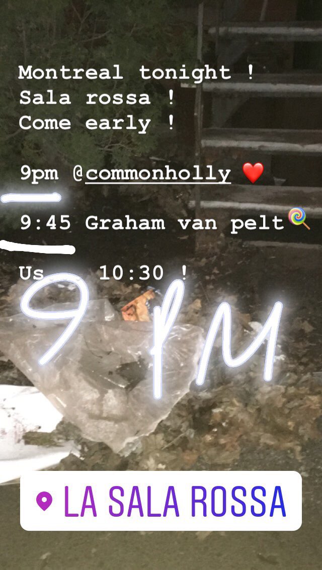 MTL tonight ! Come early ! 
9 pm common Holly ! 
9:45 graham van pelt ! 
10:30 us !