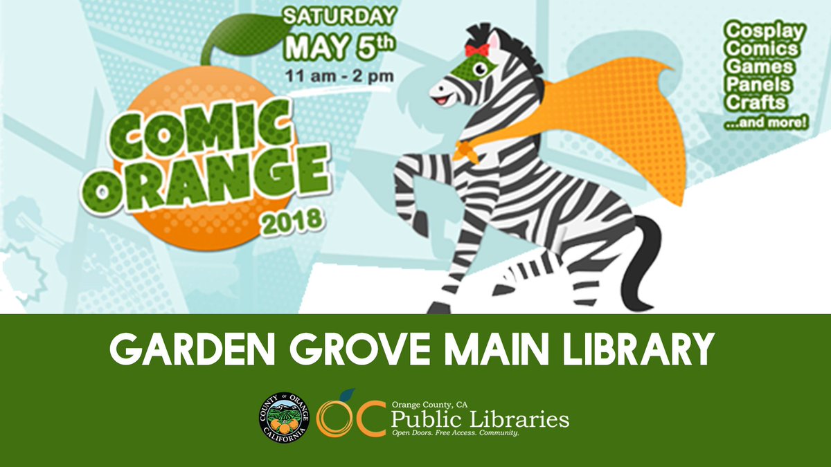 Oc Public Libraries On Twitter Sat 11am 2pm Garden Grove Main