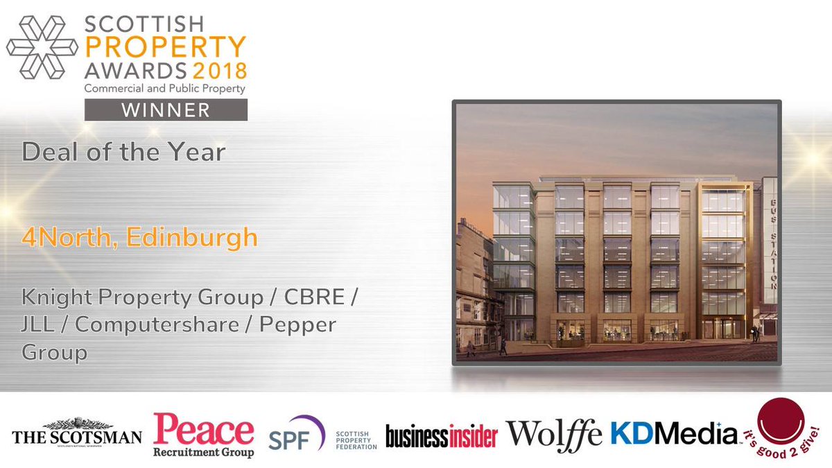 The WINNER of Deal of the Year sponsored by PMP is 4North, Edinburgh <a href="/knightprop/">KNIGHT PROPERTY GROUP</a> @CBREScotland @JLLScotland <a href="/Computershare/">Computershare</a> <a href="/peppergroup/">Pepper Group</a> #scotpropawards18