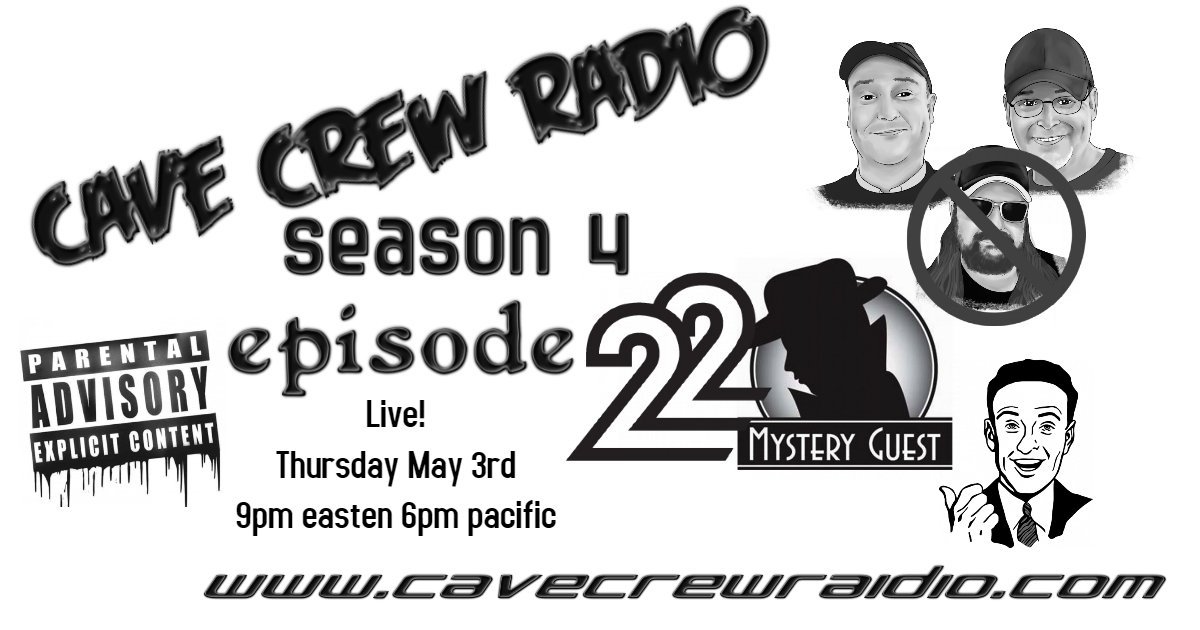 cavecrewradio's tweet photo. live 9pm eastern 6pm pacific
Big B is on assignment so we are bringing in a #MysteryGuest 
Listen  chat here
https://t.co/UvpSJKyPds
or join us for the exclusive video feed on #FacebookLive
#PodernFamily #UnderDogPods #OffendMenIn3Words #SALOM #podecho #weirdnegotiationdemands https://t.co/HaODitey2x