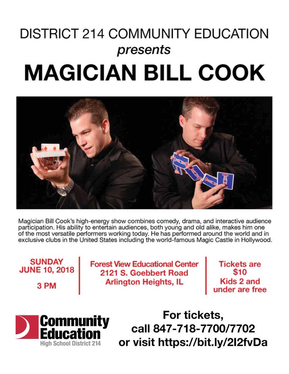 CommEdD214's tweet image. The talented #magician @BillCookMagic is coming to #ForestView @District214 Sunday, June 10, 3 pm. Tickets: $10 (kids 2 &amp;amp; under free). Call 847-718-7700/7702 or click here bit.ly/2I2fvDa #FamilyDay #FamilyFriendly #kidsforallages #arlingtonheights #mountprospect #kids