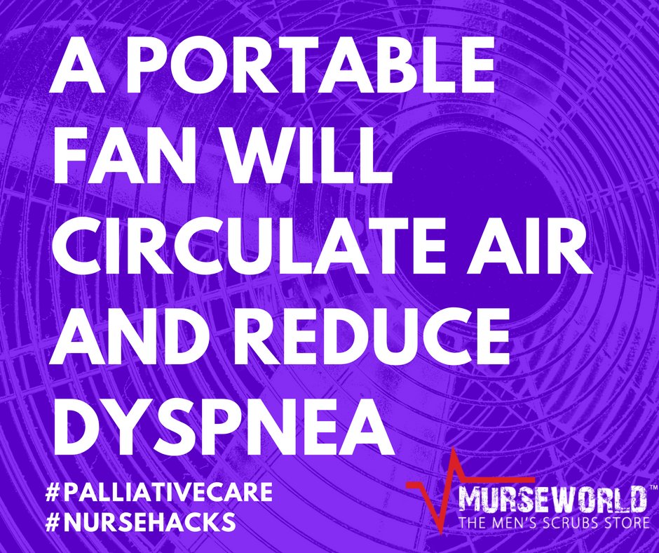 MurseWorld's tweet photo. #NurseHack Place a portable fan in the room to create gentle breeze. This can help reduce dyspnea and air hunger. #PalliativeCare #Nurses #COPD @MurseMafia @MaleRNProblems @EpicMurse https://t.co/ZlNmuBBFks