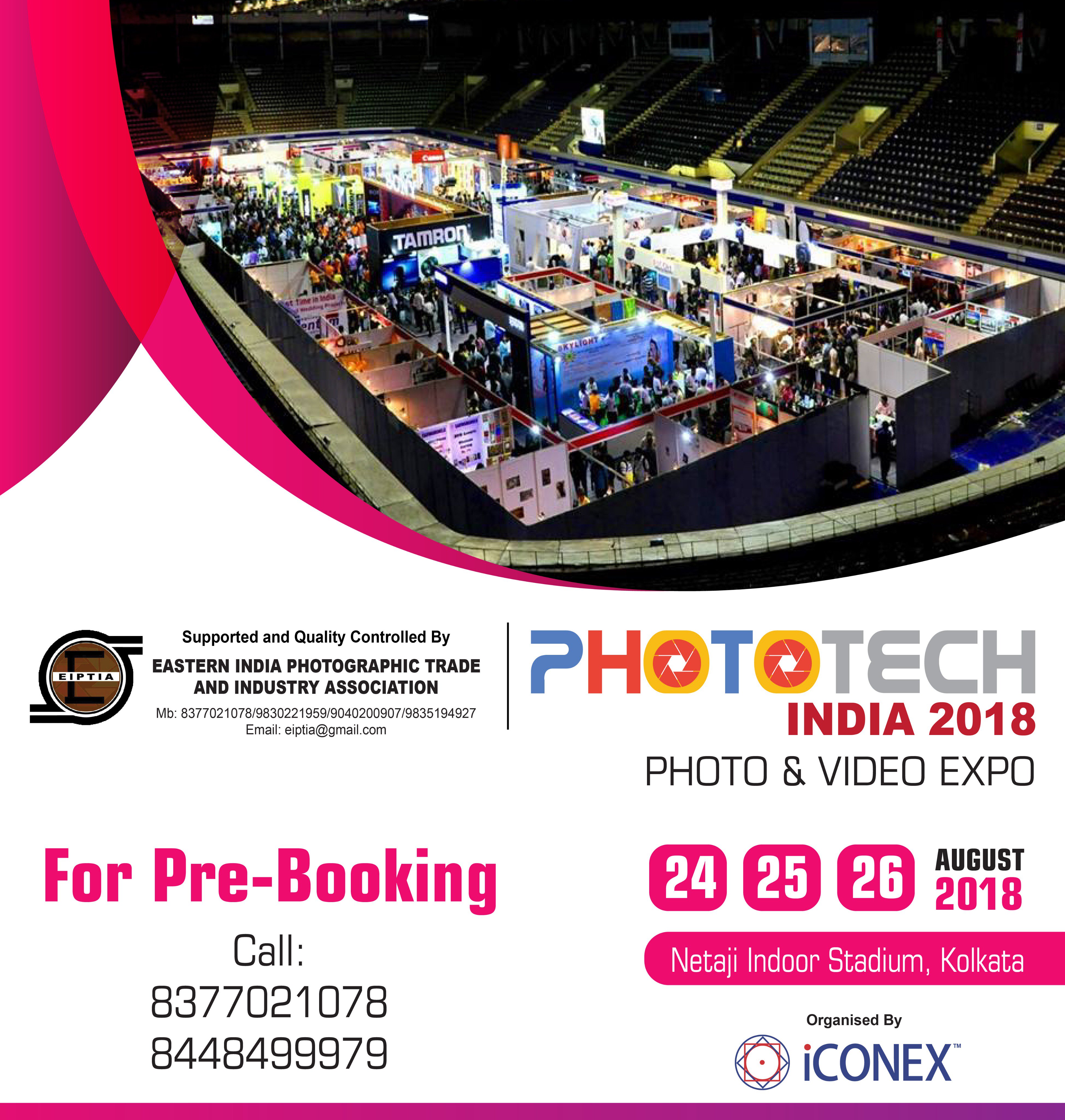 Phototech India on X: #PTI2018 Bookings open at #Phototech For