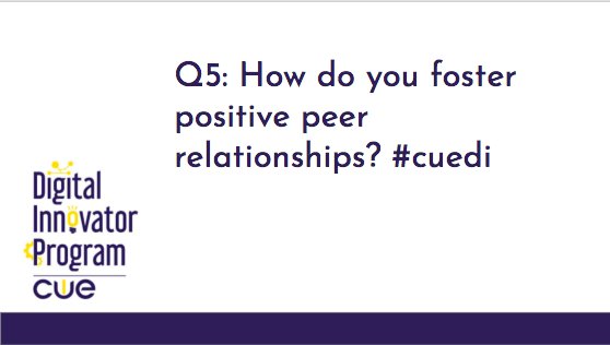CUEIEC's tweet photo. Q5: How do you foster positive peer relationships? #cuedi https://t.co/MMY7aEE50G