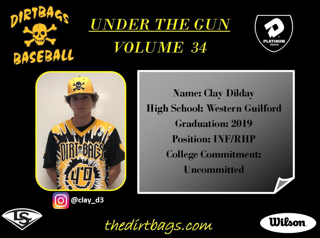 ☠️Under The Gun 
🗒 Volume 3️⃣4️⃣
⚾️ Clay Dilday
📍Western Guilford High School
👨‍🎓2️⃣0️⃣1️⃣9️⃣
🔘Complete interview available ⤵️
🖥 thedirtbags.com
