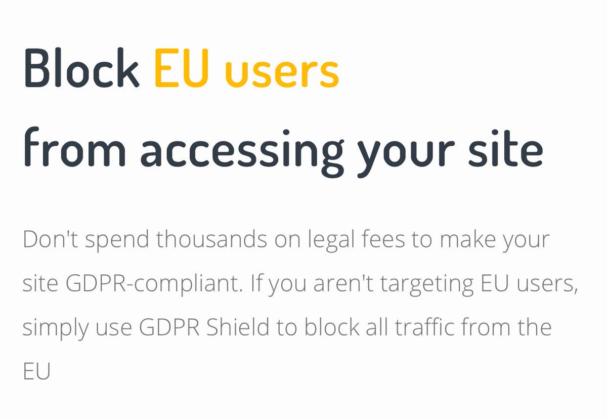 yanatweets's tweet image. Hey fellow europeans back home, prepare to get blocked by any startup that can’t afford a lawyer and would rather pay $600/yr to block y’all...

gdpr-shield.io
