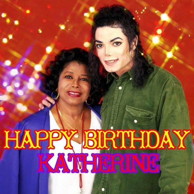 Happy birthday,  Mrs. Katherine Jackson!!! 