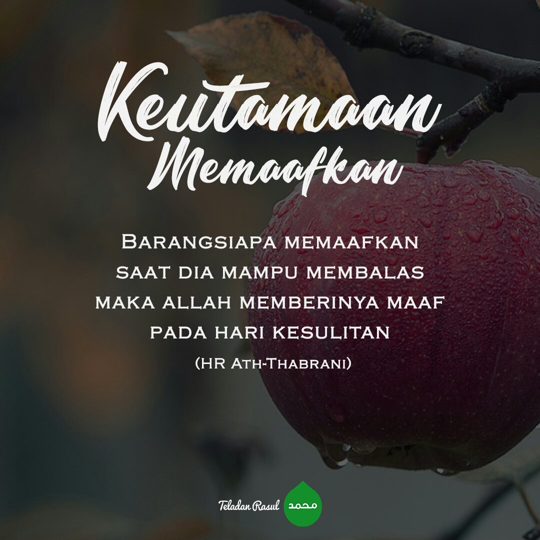 Lapangkan hati untuk memaafkan :) . . #TeladanRasul