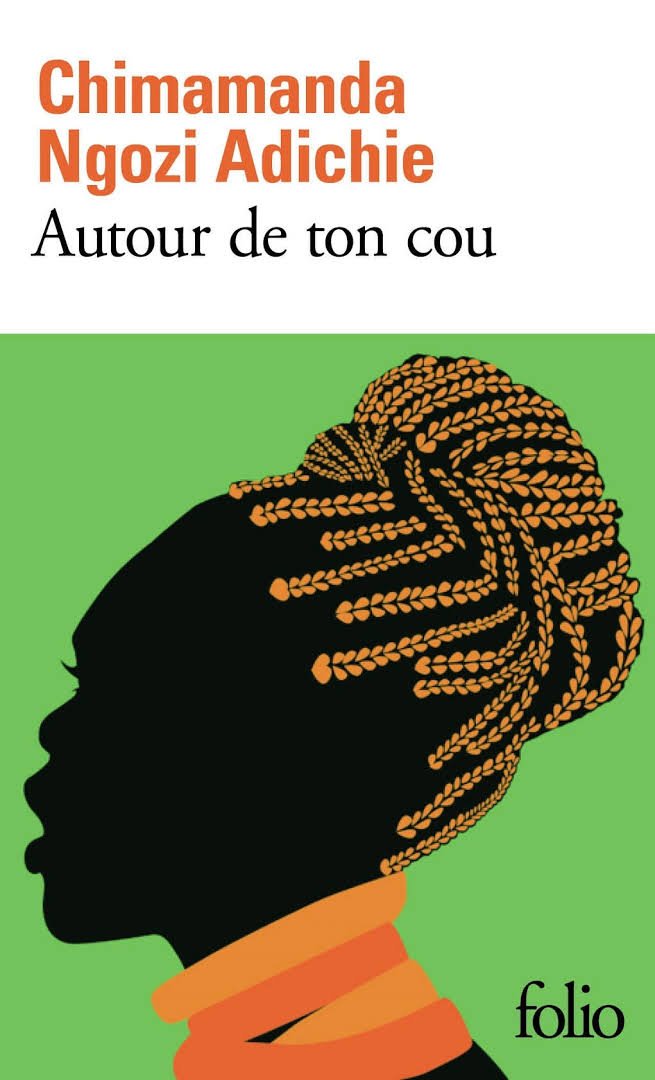 Laelia_Ve's tweet image. Ma chronique littéraire: "Autour de ton cou" de  l'écrivaine nigériane Chimamanda Ngozi Adichie. Onze nouvelles, les  histoires de Nkem, Akunna, Unjuwa et d'autres, de leurs luttes,au  Nigéria comme aux Etats-Unis. #VendrediLecture #adichie @SRContretemps contretemps.eu/autour-de-ton-…