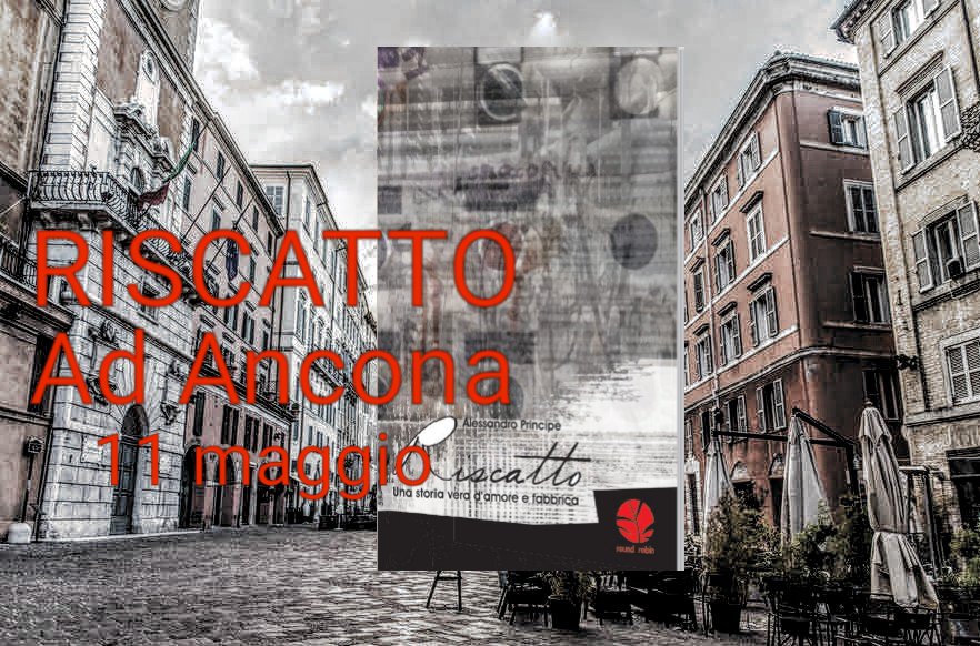 Il viaggio continua. "Riscatto" venerdì prossimo nelle Marche. La crisi, i morti sul lavoro e il sogno di un operaio. Alle 18 alla libreria Feltrinelli.
<a href="/RoundRobined/">Round Robin Editrice</a>