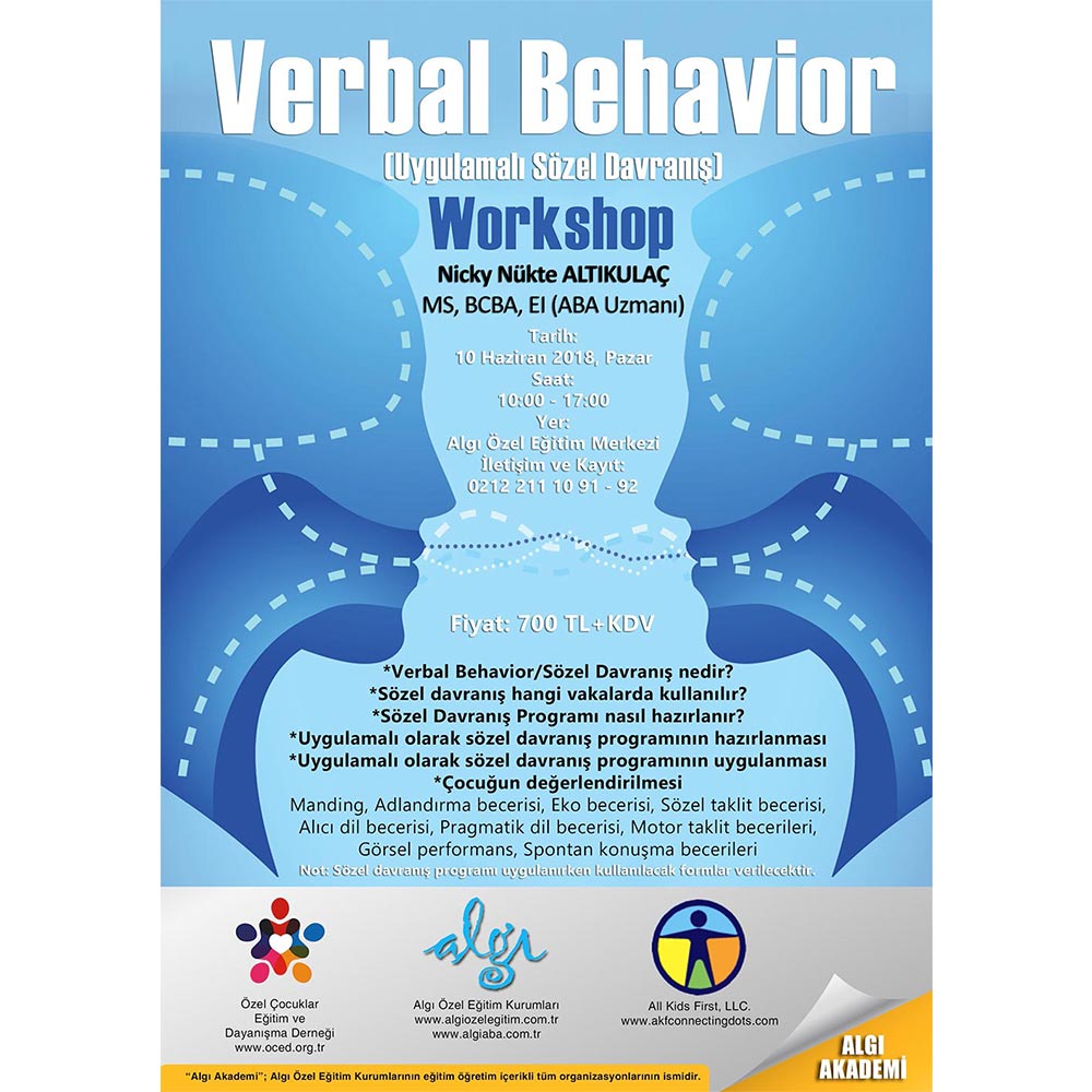 ocedorgtr's tweet image. Verbal Behavior (Uygulamalı Sözel Davranış) Workshop, 10 Haziran 2018 Pazar günü All Kids First, LLC., ÖÇED ve Algı Akademi iş birliği ile düzenleniyor.  katılım ve bilgi için 0212 211 10 91-92 numaralı telefonu arayabilirsiniz. #öçed #verbalbehavior #workshop #aba